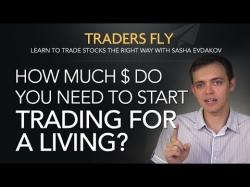 Binary Option Tutorials - trading much How Much Money Do You Need to Start