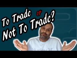Binary Option Tutorials - trading etiquette To Trade or Not To Trade? Diecast T