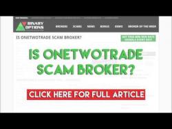 Binary Option Tutorials - OneTwoTrade Review Is OneTwoTrade Scam Broker?