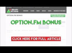 Binary Option Tutorials - Option.FM Strategy Option.FM Bonus