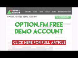 Binary Option Tutorials - Option.FM Strategy Option.FM Free Demo Account