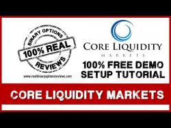 Binary Option Tutorials - Core Liquidity Markets Strategy Core Liquidity Markets Review & Set