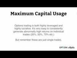 Binary Option Tutorials - Capital Option Video Course Maximum Capital Usage