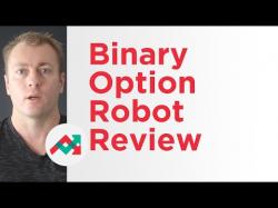 Binary Option Tutorials - binary options robot Binary-Option-Robot Review: Watch T
