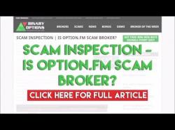 Binary Option Tutorials - Option.FM SCAM Inspection | Is Option.FM scam
