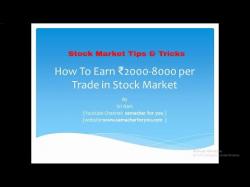 Binary Option Tutorials - trading 8000 How to make money in Stock Market  