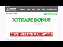 Binary Option Tutorials - 10Trade 10Trade Bonus