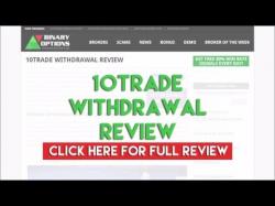 Binary Option Tutorials - 10Trade 10Trade Withdrawal Review