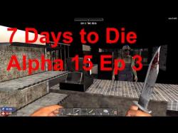 Binary Option Tutorials - trader alpha 7 Days to Die Alpha 15 Ep 3: Trader