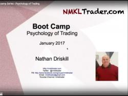 Binary Option Tutorials - trader needs NMKLTrader Bootcamp Series - Psycho