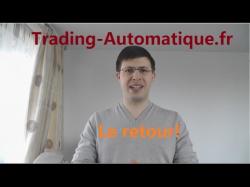 Binary Option Tutorials - trading automatique Trading-Automatique.fr, le retour!
