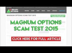 Binary Option Tutorials - Magnum Options Review Magnum Options Scam Test 2015