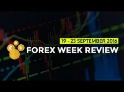 Binary Option Tutorials - forex also Forex Week Review - September 19 to
