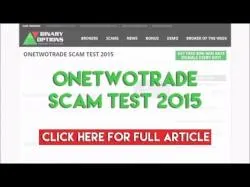Binary Option Tutorials - OneTwoTrade Review OneTwoTrade Scam Test 2015