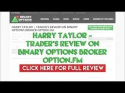 Binary Option Tutorials - Option.FM Strategy Harry Taylor | Trader's Review on B