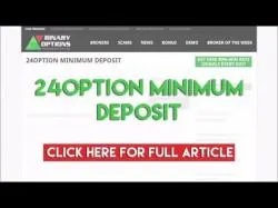 Binary Option Tutorials - 24Option Review 24option Minimum Deposit