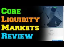 Binary Option Tutorials - Core Liquidity Markets Review Core Liquidity Markets Review - Is 