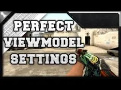 Binary Option Tutorials - Global Option Video Course CS:GO - Find Your Perfect Viewmodel