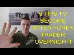 Binary Option Tutorials - trader shares 5 tips to become better forex trade