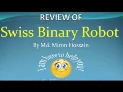 Binary Option Tutorials - Binary Dealer Review Swiss Binary Robot Review